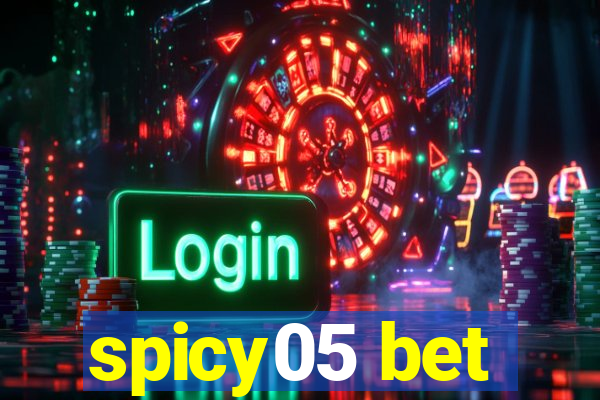 spicy05 bet